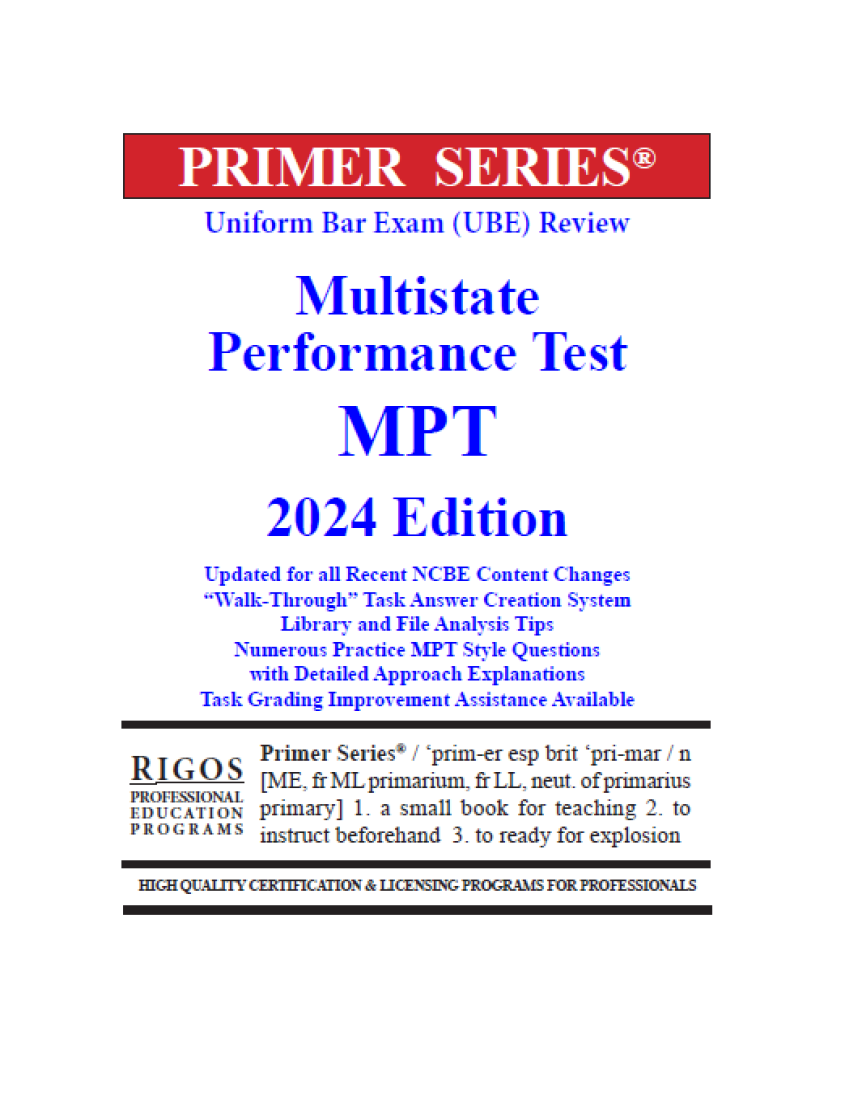 Rigos Primer Series Uniform Bar Exam (UBE) Review Multistate Performance Test (MPT) Review 2024 Edition