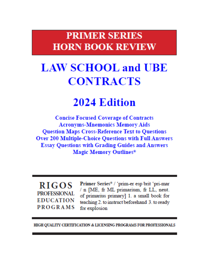 Rigos Primer Series Law School and UBE Contracts (2024 Edition)