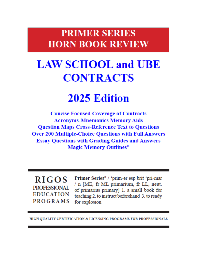 Rigos Primer Series Law School and UBE Contracts (2025 Edition)