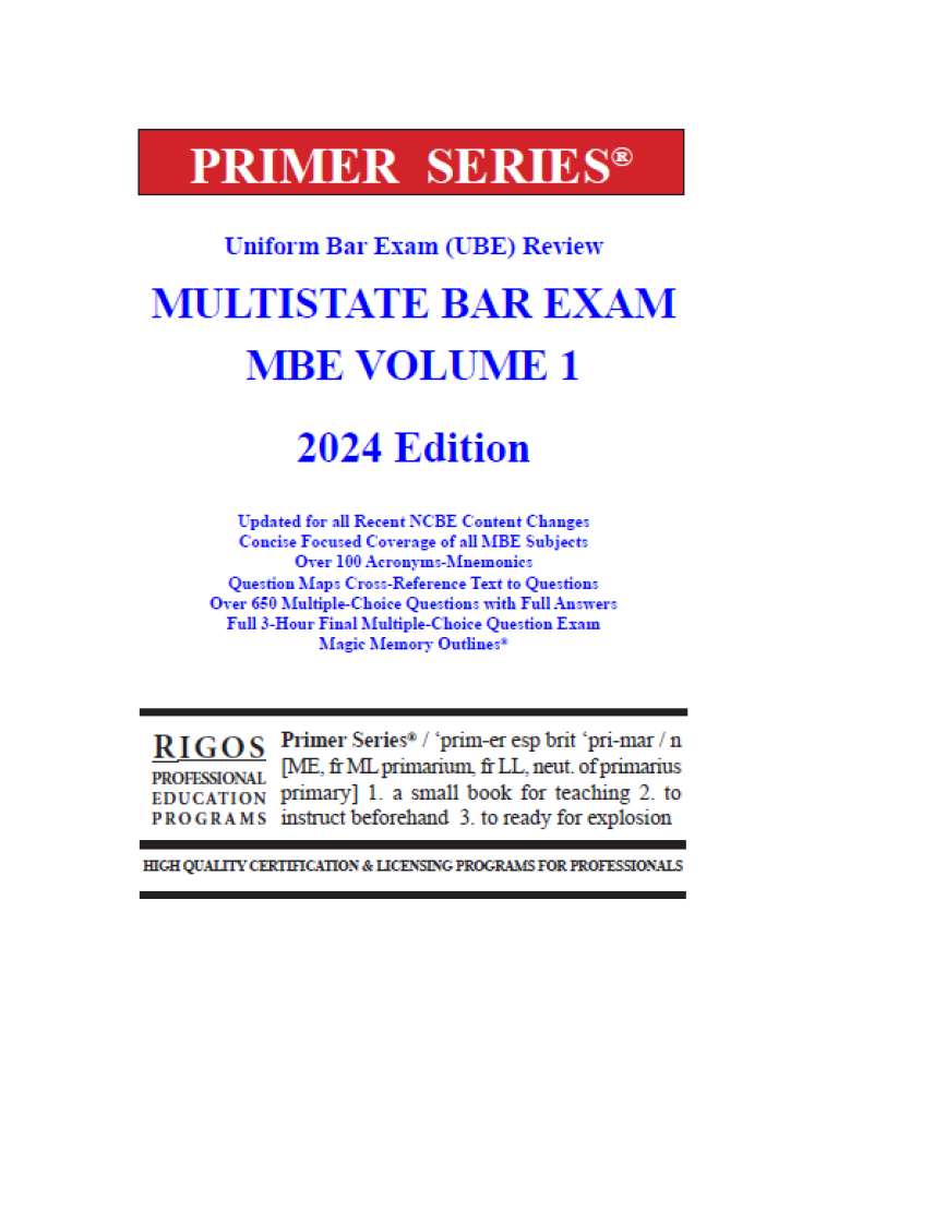 Rigos Primer Series Uniform Bar Exam (UBE) Review Multistate Bar Exam MBE Volume 1 (2024 Edition)