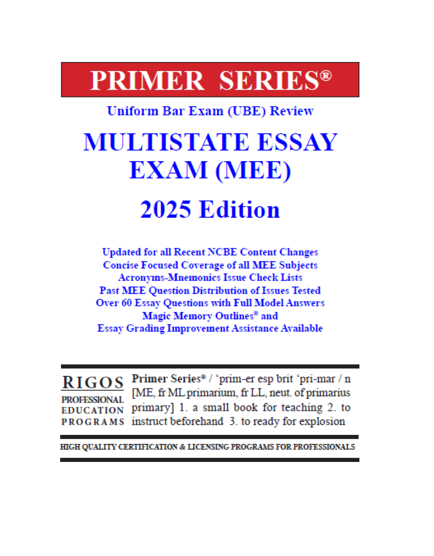 Rigos Primer Series Uniform Bar Exam (UBE) Review Multistate Essay Exam (MEE) 2025 Edition