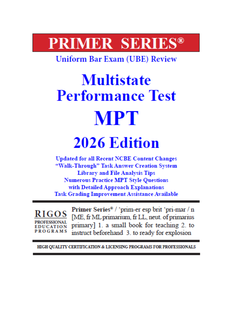 Rigos Primer Series Uniform Bar Exam (UBE) Review Multistate Performance Test (MPT) Review 2026 Edition
